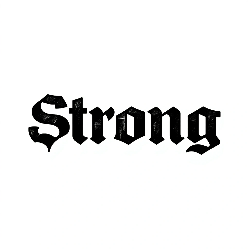 Strong - Bold Font tattoo design idea for men